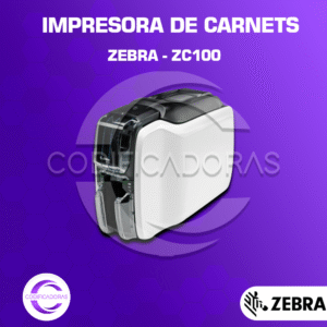 Impresora de Carnets ZEBRA ZC100 – Impresión a Una Cara